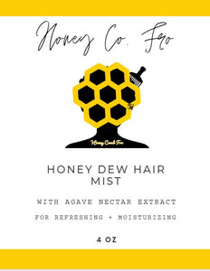 "Honey Dew" Hair Mist 4 oz