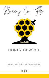 "Honey Dew" Hair, Scalp and Body Oil 8 oz